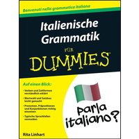 Italienische Grammatik für Dummies von Wiley-VCH