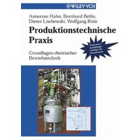 Produktionstechnische Praxis von Wiley-VCH