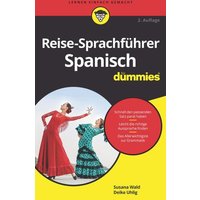 Reise-Sprachführer Spanisch für Dummies von Wiley-Vch