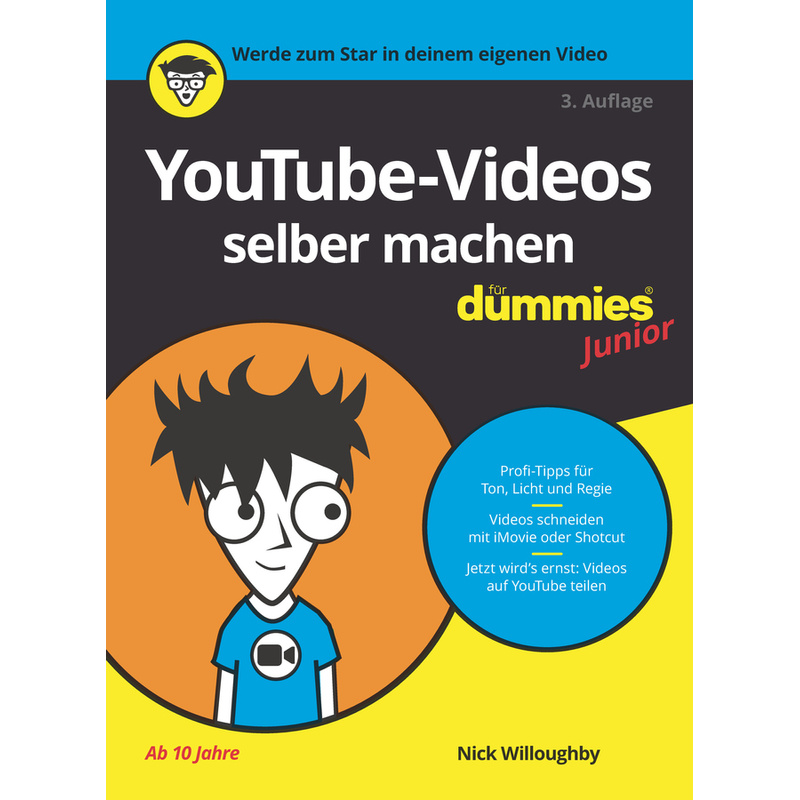 YouTube-Videos selber machen für Dummies Junior von Wiley-VCH