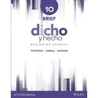 Dicho Y Hecho: Beginning Spanish von Wiley