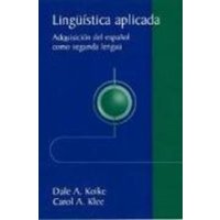 Lingu Stica Aplicada: Adquisici N del Espa Ol Como Segunda Lengua von Turner Publishing Company