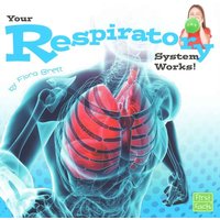 Your Respiratory System Works! von Wiley