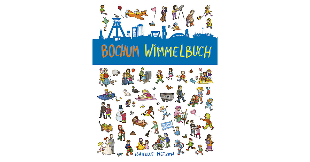 Buch - Bochum Wimmelbuch Buch - Bochum Wimmelbuch von Wimmelbuchverlag