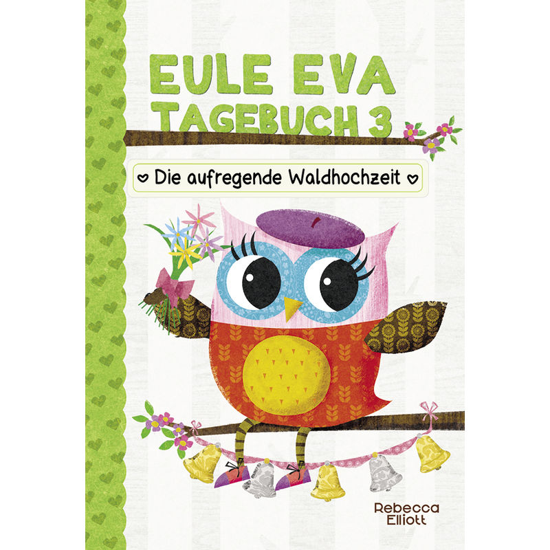 Eule Eva Tagebuch, Die aufregenden Waldhochzeit von Wimmelbuchverlag