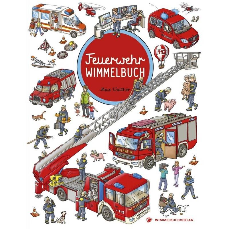 Feuerwehr Wimmelbuch von Wimmelbuchverlag