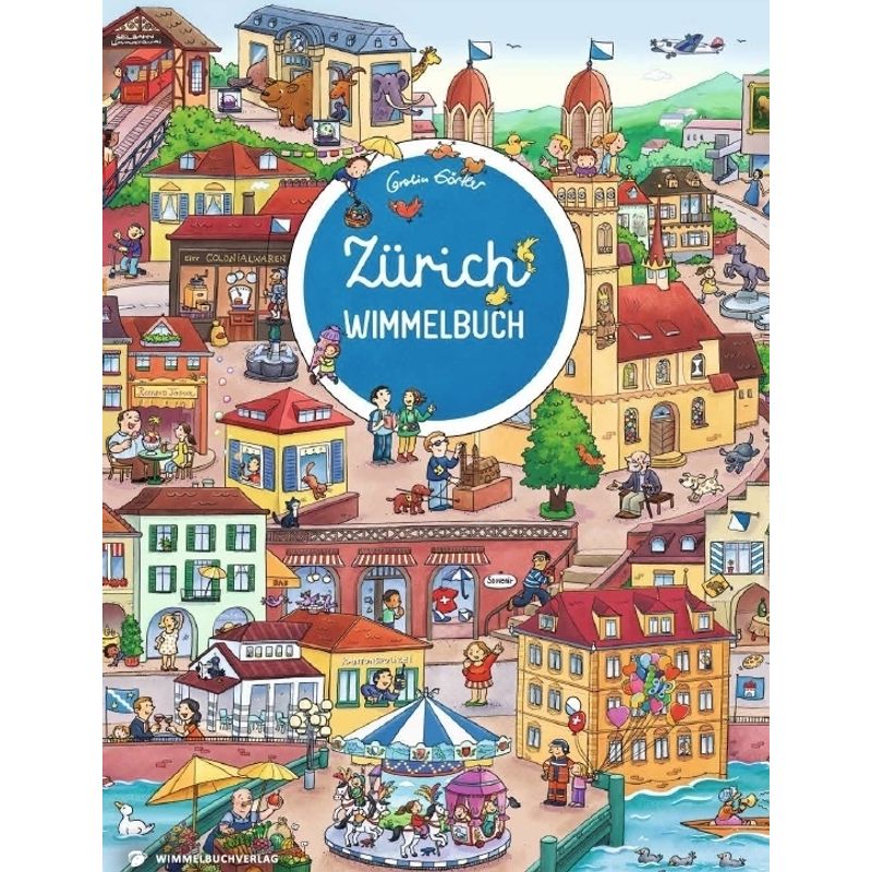 Zürich Wimmelbuch von Wimmelbuchverlag