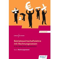 Betriebswirtschaftslehre mit Rechnungswesen 2. Für die Höhere Berufsfachschule. Arbeitsheft von Winklers Verlag