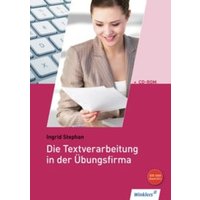 Textverarbeitung in der Übungsfirma SB von Winklers Verlag