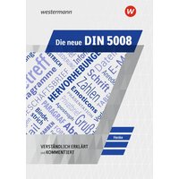 Die neue DIN 5008. Schülerband von Winklers Verlag