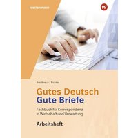 Gutes Deutsch - Gute Briefe. Arbeitsheft von Winklers Verlag