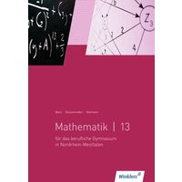 Mathematik 13 SB berufl. GY NRW von Winklers Verlag