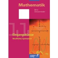 Mathematik. Eingangsklasse. Klasse 11. Berufliches Gymnasium von Winklers Verlag