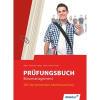 Prüfungsbuch Büromanagement 02. Schülerband von Winklers Verlag