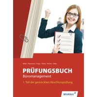 Prüfungsbuch Büromanagement 1 von Winklers Verlag