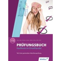 Prüfungsbuch Kaufleute Einzelhandel 2 Prüfungsb. von Winklers Verlag