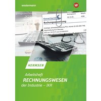 Rechnungswesen der Industrie - IKR/ Arbeitsh. von Winklers Verlag