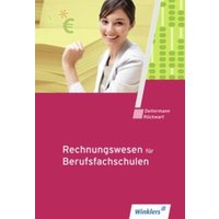 Rechnungswesen für Berufsfachschulen. Schülerband von Winklers Verlag