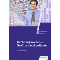 Rechnungswesen Großhandelskaufl: Arb. von Winklers Verlag