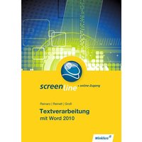 Screenline Textverarb. mit Word 2010: SB von Winklers Verlag