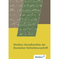 Winklers Kürzelbüchlein Dt Einheitskurzschrift von Winklers Verlag