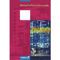 Wirtschaftsmathematik von Winklers Verlag