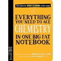 Everything You Need to Ace Chemistry in One Big Fat Notebook von Workman