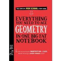Everything You Need to Ace Geometry in One Big Fat Notebook von Workman