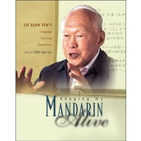 Keeping My Mandarin Alive: Lee Kuan Yew's Language Learning Experience (with Resource Materials and DVD-Rom) (English Version) von World Scientific Publishing Company