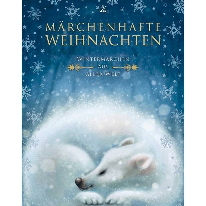 Märchenhafte Weihnachten von Wunderhaus Verlag