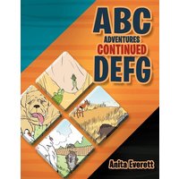 ABC Adventures Continued von Xlibris