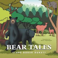 Bear Tales von Xlibris
