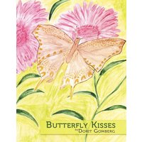 Butterfly Kisses von Xlibris