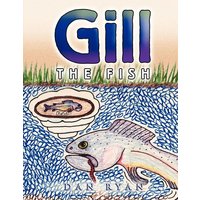 Gill the Fish von Xlibris