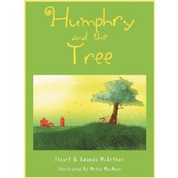 Humphry and the Tree von Xlibris