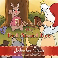 Jo-jo The Red Nosed Roo von Xlibris