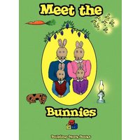 Meet the Bunnies von Xlibris