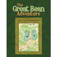 The Great Bean Adventure von Xlibris