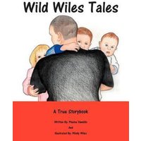 Wild Wiles Tales von Xlibris