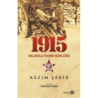 1915 Gelibolu Harbi Günlügü von Yeditepe Yayinevi