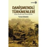 Danismendli Türkmenleri von Yeditepe Yayinevi