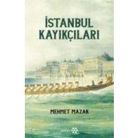 Istanbul Kayikcilari von Yeditepe Yayinevi