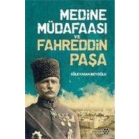 Medine Müdafaasi ve Fahreddin Pasa von Yeditepe Yayinevi