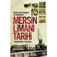 Mersin Limani Tarihi von Yeditepe Yayinevi