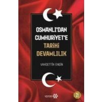 Osmanlidan Cumhuriyete Tarihi Devamlilik von Yeditepe Yayinevi