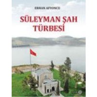 Süleyman Sah Türbesi Ciltli von Yeditepe Yayinevi