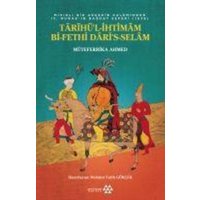 Tarihül Ihtimam Bi-Fethi Daris Selam von Yeditepe Yayinevi