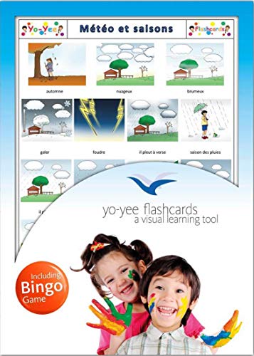 Yo-Yee Flashcards Cartes Images en français Avec jeu de Bingo correspondant - Météo et saisons - Pour l’Encouragement linguistique Dans Les jardins d’Enfants, Les écoles et Pour l’orthophonie von Yo-Yee Flashcards