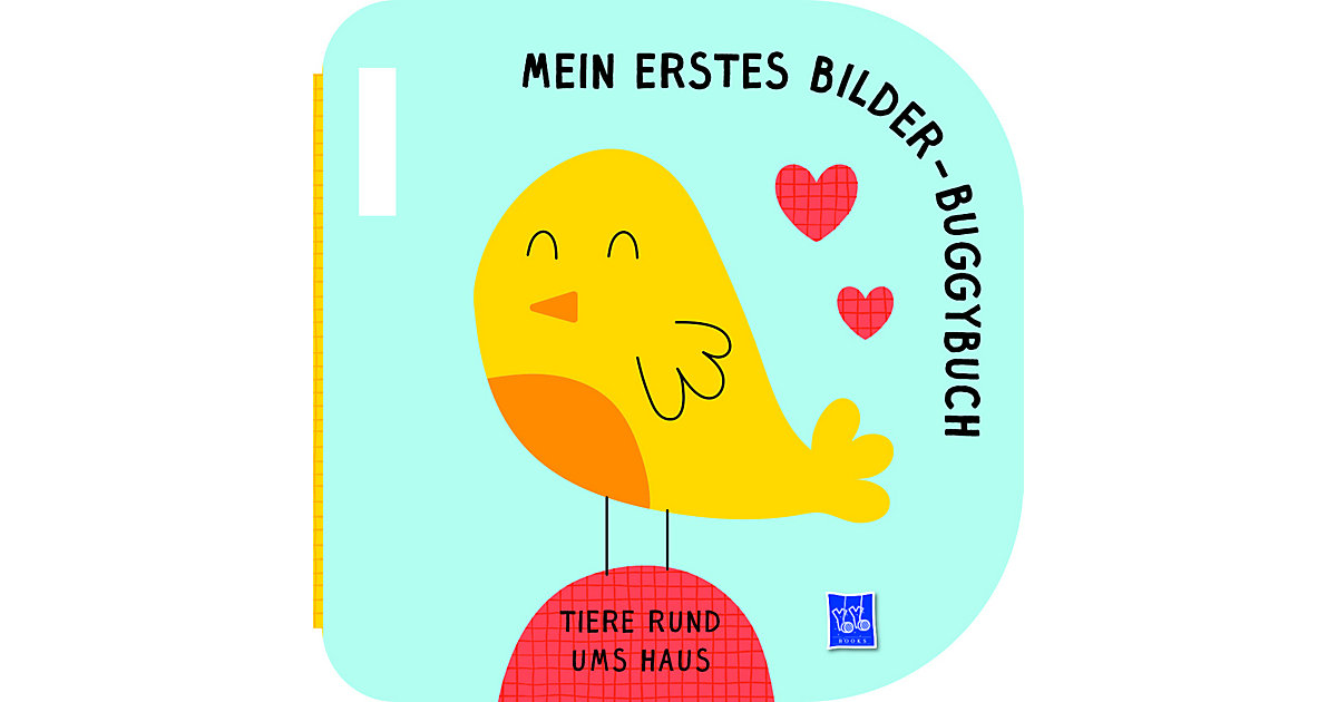 Buch - Mein erstes Buggy-Bilderbuch - Tiere rund ums Haus Buch - Mein erstes Buggy-Bilderbuch - Tiere rund ums Haus von Yoyo Books