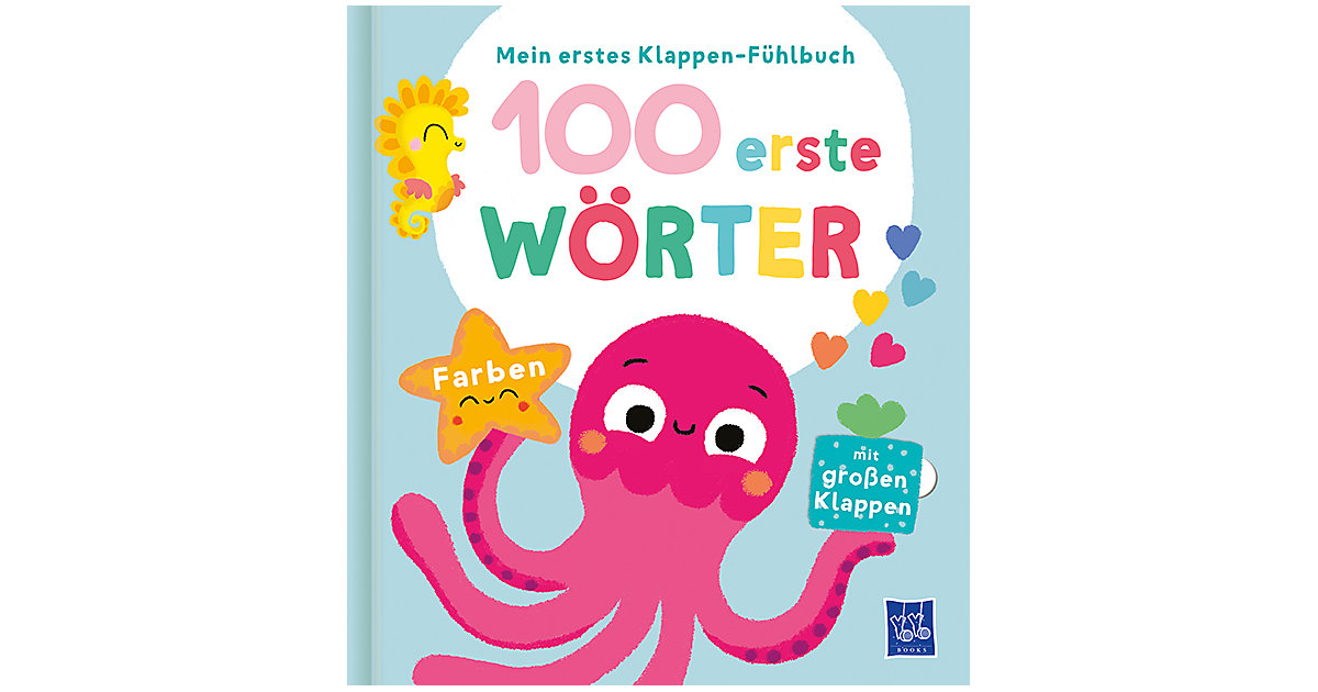 Buch - Mein erstes Klappen-Fühlbuch - 100 erste Wörter - Farben von Yoyo Books